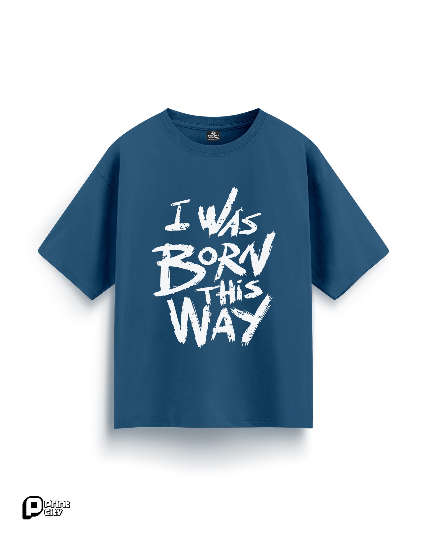 IWAS BORN THIS WAY - Boulevard Oversized T-Shirt
